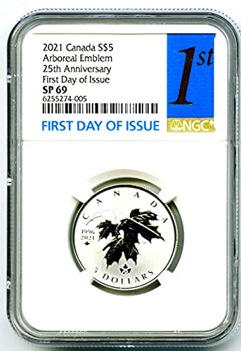 Емблемата на Кралския монетен двор на Канада CA 2021 Maple Leaf 25th Anniversary Aboreal В ПЪРВИЯ ДЕН от ИЗЛИЗАНЕТО на $5 SP69 NGC